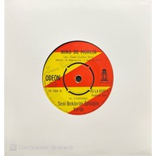 Nino De Murcia – Seni Beklerim Öptüğün Yerde Guantanamera 45'lik Plak