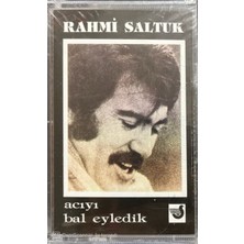 Rahmi Saltuk Acıyı Bal Eyledik Açılmamış Jelatininde Kaset