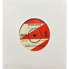 Nesrin Sipahi – İstanbulu Artık Hiç Sevmiyorum 45'lik Plak