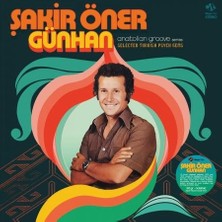 Şakir Öner Günhan – Anatolian Groove LP Plak