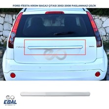 Ebal Oto Ford Fiesta Krom Bagaj Çıtası 2002-2008 Arası P. Çelik