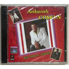 Ankaralı Coşkun - Bul Yolla Karam CD