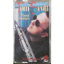 Tom Scott Them Changes Kaset