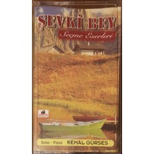 Şevki Bey Seçme Eserleri Kaset