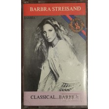 Barbra Streisand Classical  Kaset