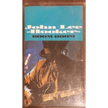 John Lee Hoker Boom Boom Kaset