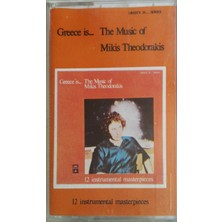 Greece Is The Music Of Mikis Theodorakis Kaset