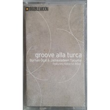 Burhan Öçal & Jamaaladeen Tacuma Groove Alla Turca Kaset