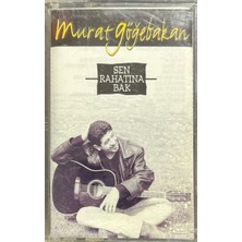 Plak İstasyonu Murat Göğebakan Sen Rahatına Bak Kaset Temiz Kapak ile Müzik Keyfi