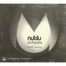 Nublu Orchestra Conducted By Butch Morris CD