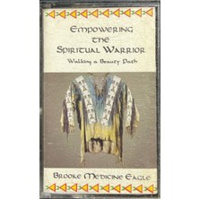 Empowering The Spiritual Warrior Kaset