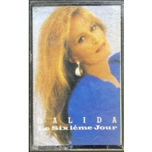 Dalida Le Sizieme Jour Kaset