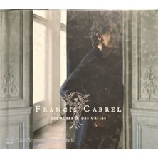 Francis Cabrel - Des Roses - Des Orties CD