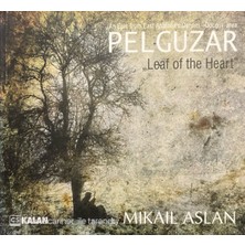 Mikail Aslan – Pelgüzar CD