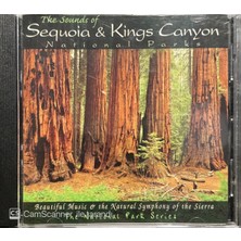 The Sounds of Sequoia - Kings Canyon National Parks CD