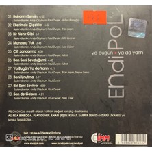 Endi Pol - Ya Bugün ya da Yarın CD