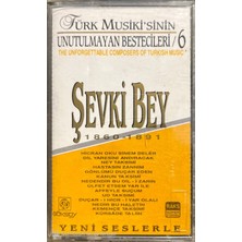 Şevki Bey 1860-1891 Kaset