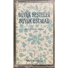 Büyük Besteler Büyük Ustalar Yaseri Asım Arsoy Kaset