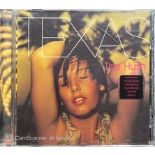 Texas The Hush CD