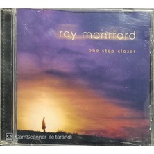 Ray Montford One Step Closer CD