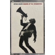 Bryan Adams Waking Up The Neighbours Kaset