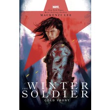 The Winter Soldier: Cold Front - Mackenzi Lee