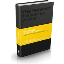 The Prophet: The Spiritual Classic - Kahlil Gibran