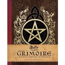 Buffy The Vampire Slayer - The Official Grimoire Willow Rosenberg - Andrea Robinson