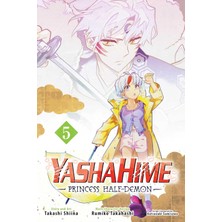 Yashahime / Princess Half-Demon, Vol. 5 / Volume 5 - Takashi Shiina