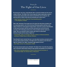 The Fight Of Our Lives: My Time With Zelenskyy, Ukraine's Battle For Democracy, And What It Means Fo - Iuliia Mendel