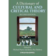 A Dictionary Of Cultural And Critical Theory - Michael Payne