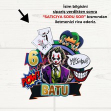 Cake Topper Joker Temalı Erkek Çocuk Doğum Günü Isme Özel Kişiselleştirilebilir 3D Pasta Parti Süsü (21X22 Cm)