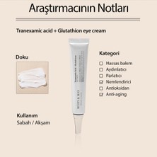 Tranexamic Acid+Glutathion Koyu Halka Karşıtı Aydınlatıcı Göz Çevresi Kremi 30 ml