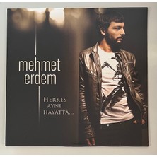 Mehmet Erdem - Herkes Aynı Hayatta LP Plak