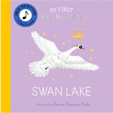 My First Story Orchestra  /  Swan Lake - Katy Flint