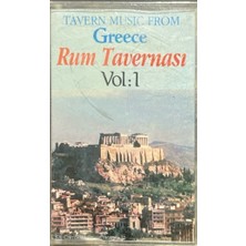 Tavern Music From Greece Rum Tavernası Vol:1 Kaset