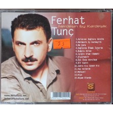 Ferhat Tunç – Neredesin Ey Kardeşlik CD