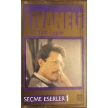 Zülfü Livaneli 10 Yılın Ezgisi Seçme Eserler 1 Kaset