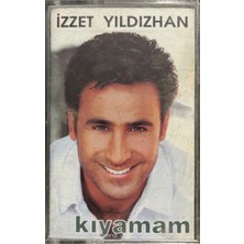 Izzet Yıldızhan Kıyamam Kaset