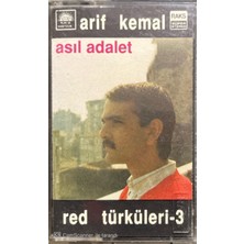Arif Kemal Asıl Adalet Red Türküleri-3 Kaset