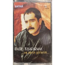 Fatih Kısaparmak ve Senin Şiirlerim Kaset