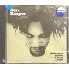 Ben Harper Welcome To The Cruel World CD