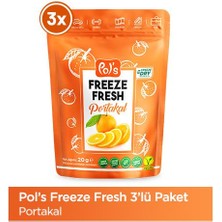 Pol's Freeze Fresh Portakal 20 g x 3 Adet Freeze Dry Dondurularak Kurutulmuş Meyve