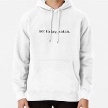 Hvit Stein 'not Today, Satan' Graphic Baskılı Sweatshirt