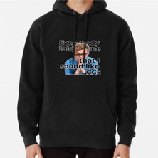 Hvit Stein Cg5 Everybody Told Me That I Sound Like Cg5 Baskılı Sweatshirt