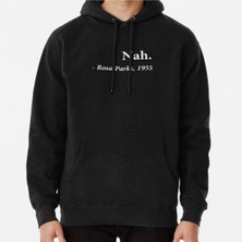 Hvit Stein Nah Rosa Parks Quote Baskılı Sweatshirt