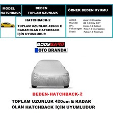 Bodygard Oto Branda Araca Özel Bedenli Hatchback Araba Brandası,su Geçirmez Branda