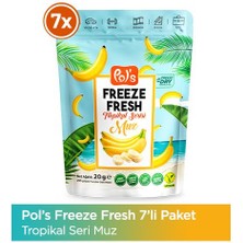 Pol's Freeze Fresh Muz 20 G x 7 Adet Freeeze Dry Dondurularak Kurutulmuş Meyve