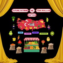 Tutum Yatırım ve Yerli Malları Haftası Pano Süsü