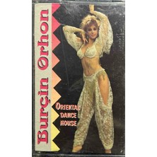 Burçin Orhon Oriental Dance House Kaset
